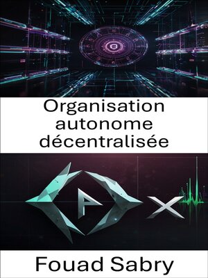 cover image of Organisation autonome décentralisée
